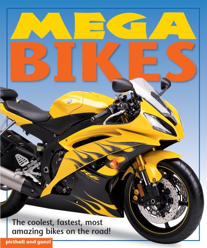 Beispielbild fr Mega Bikes (Mega Books) zum Verkauf von WorldofBooks
