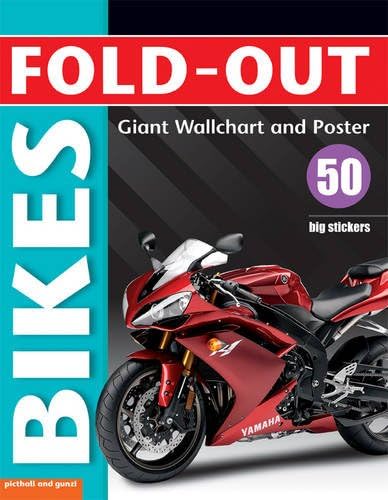 Imagen de archivo de Fold-out Bikes, plus 50 big stickers, Giant Wall Chart & Poster. (Fold-out Poster Sticker Books) a la venta por GF Books, Inc.