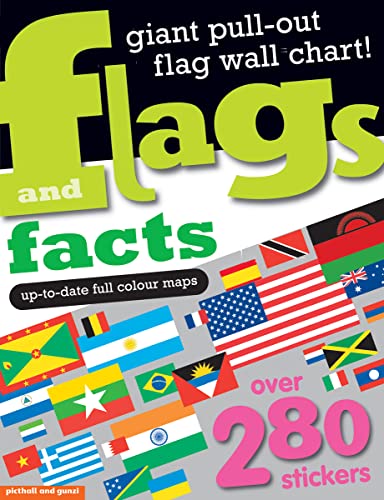 9781906572747: Flags and Facts: Up-to-date Full Color Maps With 280 St Ickers and a Giant Pull Out Flag Wall Chart