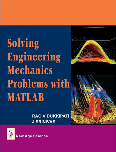 Stock image for Solving Engineering Mechanics Problems With MATLAB for sale by Blackwell's