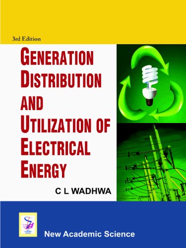 9781906574765: Generation Distribution and Utilization of Electrical Energy