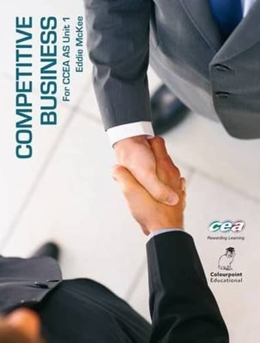 Imagen de archivo de Competitive Business: For Ccea as Business Studies Unit 1 a la venta por WorldofBooks