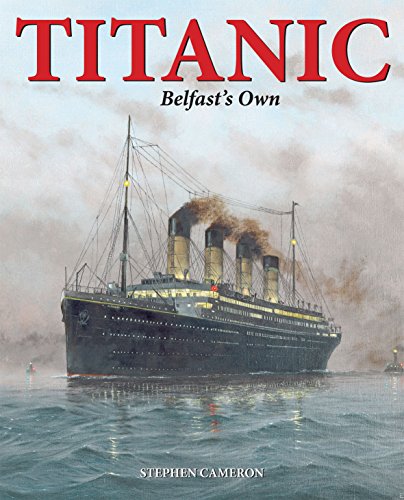 9781906578770: Titanic Belfast's Own