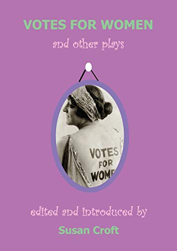 9781906582012: Votes for Women and Other Plays: 1
