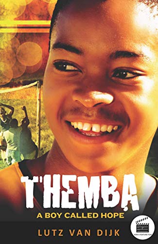 Imagen de archivo de Themba: A Boy Called Hope (Aurora New Fiction) a la venta por Goldstone Books