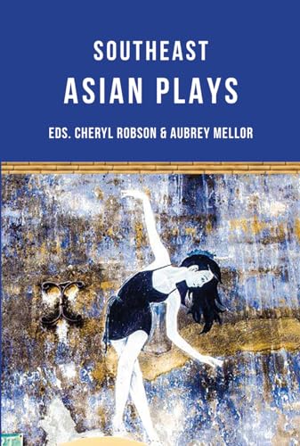 Stock image for Southeast Asian Plays for sale by Blackwell's
