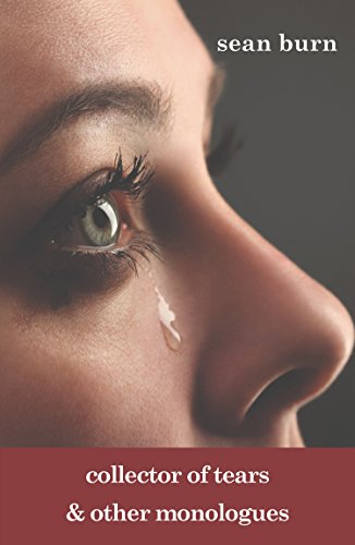 Stock image for Collector of Tears & Other Monologues: and other monologues for sale by WorldofBooks