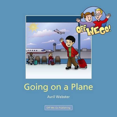 Stock image for Going on a Plane (Off We Go) for sale by WorldofBooks