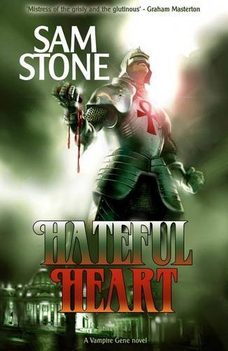 Hateful Heart (The Vampire Gene) (9781906584276) by Sam Stone