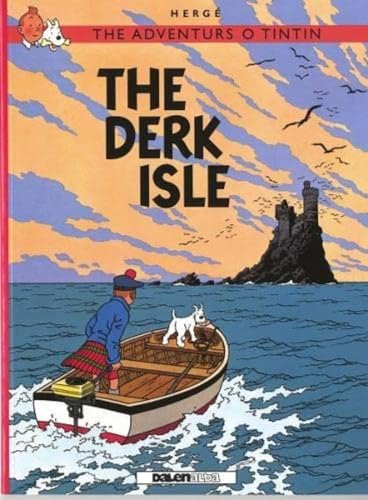 9781906587383: Adventurs O Tintin: The Derk Isle (Scots)