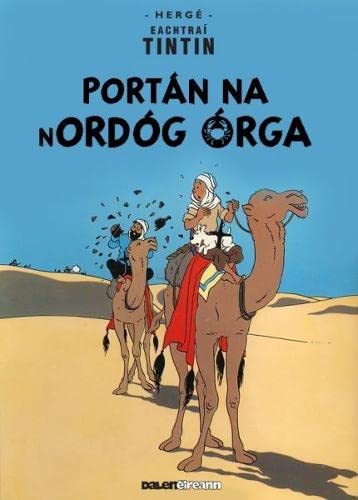 Imagen de archivo de Tintin: Portán Na Nord g "rga (Irish) a la venta por Goldstone Books