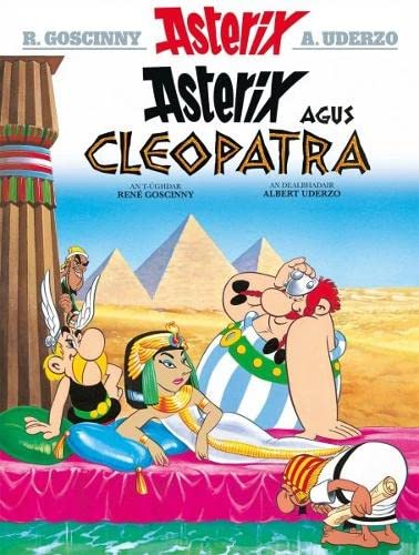 Beispielbild fr Asterix agus Cleopatra (Asterix sa Gaidhlig : Asterix in Gaelic) zum Verkauf von Chiron Media