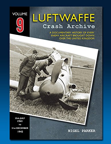Stock image for Luftwaffe Crash Archive, Volume 9 for sale by Powell's Bookstores Chicago, ABAA