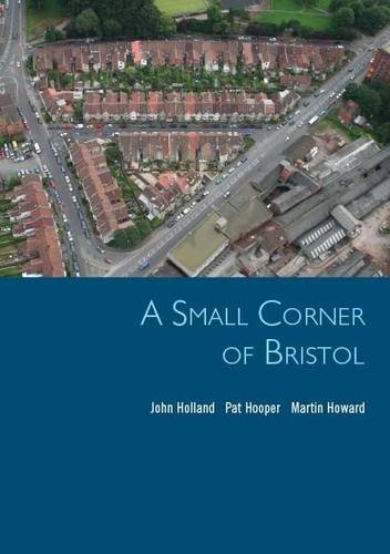 9781906593414: A Small Corner of Bristol: Life Stories from the Ashton Gate Area