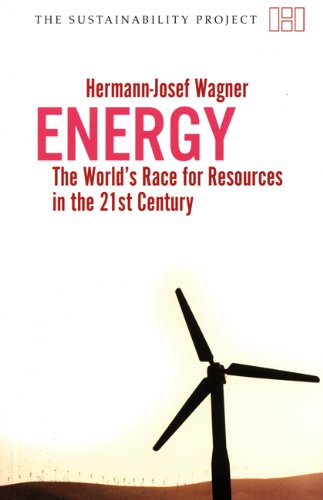 9781906598082: Energy – The Worlds Race for Resources in the 21st Century (The Sustainability Project)