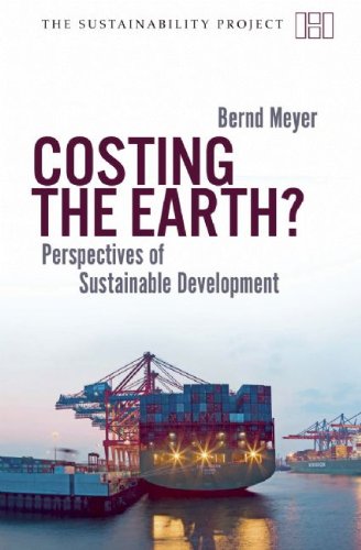 Beispielbild fr Costing the Earth? - Perspectives on Sustainable Development zum Verkauf von Ammareal