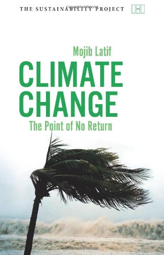 9781906598143: Climate Change: The Point of No Return (The Sustainability Project)