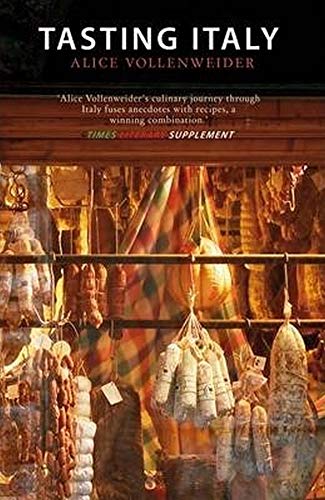 Beispielbild fr Tasting Italy: A Culinary Journey (Armchair Traveller) zum Verkauf von Powell's Bookstores Chicago, ABAA