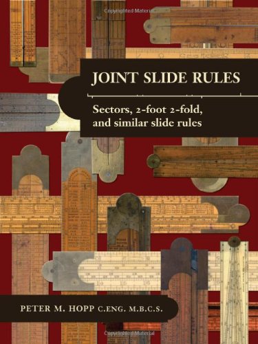 9781906600167: Joint Slide Rules: Sectors, 2-foot 2-fold and Similar Slide Rules