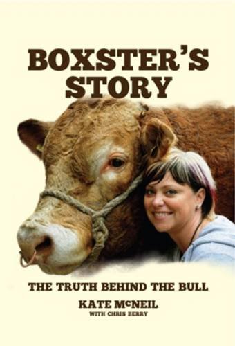Stock image for Boxster's Story: The Truth Behind the Bull for sale by WorldofBooks