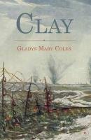 Imagen de archivo de Clay a la venta por WorldofBooks