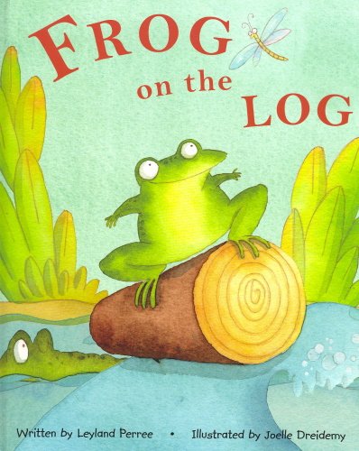 Stock image for Frog On The Log for sale by HPB-Ruby