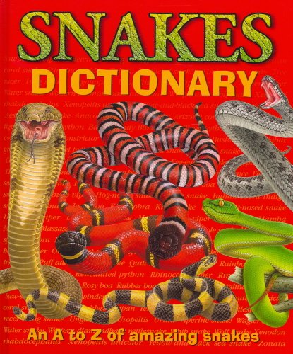 Stock image for Snakes Dictionary for sale by Zoom Books Company