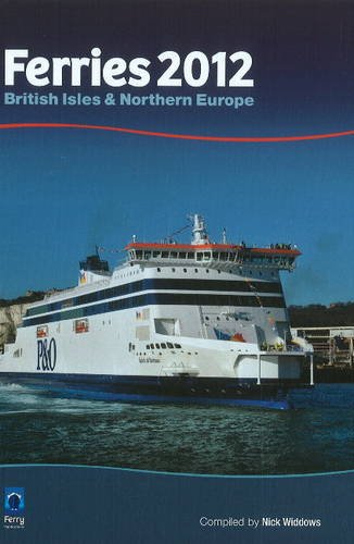 Ferries 2012: British Isles and Northern Europe