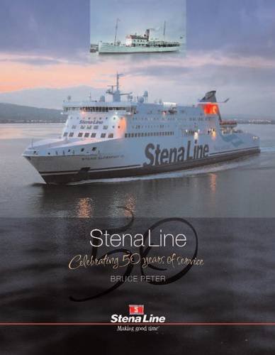 9781906608507: Stena Line - Celebrating 50 Years