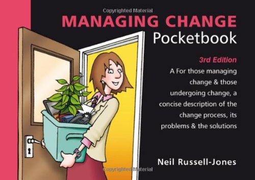 Beispielbild fr Managing Change Pocketbook: Managing Change Pocketbook: 3rd Edition zum Verkauf von Reuseabook