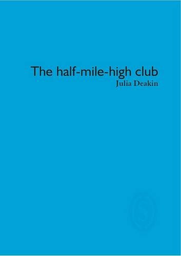 Beispielbild fr The Half-Mile-High Club zum Verkauf von Blackwell's