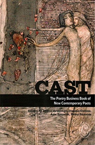 Stock image for Cast: The Poetry Business Book of New Contemporary Poets for sale by Revaluation Books