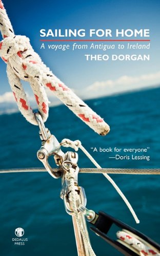 Beispielbild fr Sailing for Home: A Voyage from Antigua to Ireland zum Verkauf von WorldofBooks
