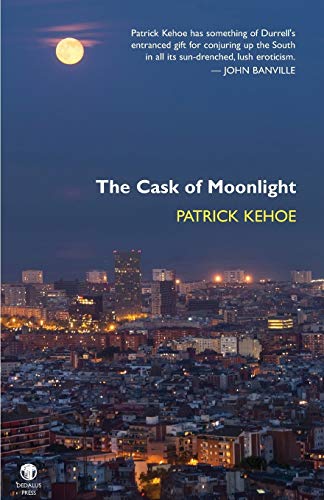 9781906614959: The Cask of Moonlight
