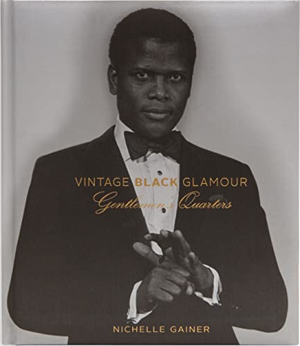 Stock image for Vintage Black Glamour: Gentlemen's Quarters for sale by GF Books, Inc.