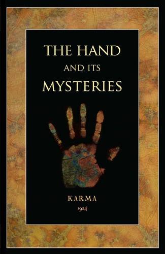 Beispielbild fr The Hand and Its Mysteries zum Verkauf von WeBuyBooks