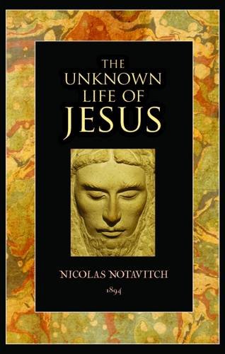 Beispielbild fr The Unknown Life of Jesus Christ zum Verkauf von Reuseabook