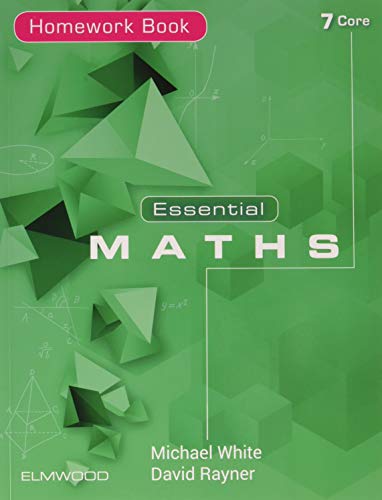 Beispielbild fr Essential Maths 7 Core Homework Book zum Verkauf von GreatBookPrices