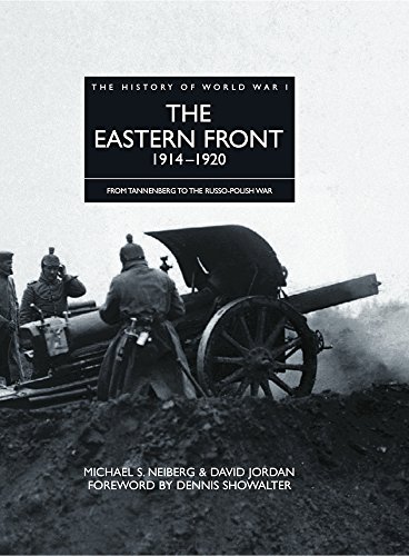 Imagen de archivo de The Eastern Front 1914?1920: From Tannenberg to the Russo-Polish War (History of WWI) a la venta por London Bridge Books