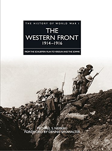 Beispielbild fr The Western Front 1914 - 1916 (The History of World War I): From the Schlieffen Plan to Verdun and the Somme (The History of WWI) zum Verkauf von WorldofBooks