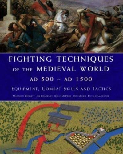 9781906626624: Fighting Techniques of the Medieval World 500–1500: Equipment, combat skills and tactics