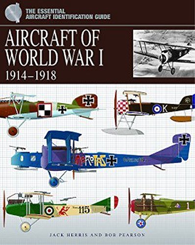 9781906626655: Aircraft Of World War I 1914 - 1918 (The Essential Aircraft Identification Guide)