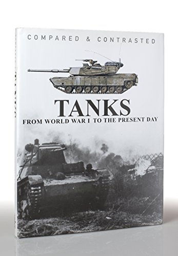 Imagen de archivo de Tanks : Compared and Contrasted a la venta por ThriftBooks-Atlanta