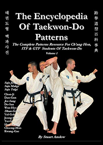 Stock image for The Encyclopedia of TaekwonDo Patterns, Vol 1 for sale by PBShop.store US