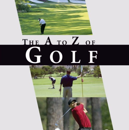 Stock image for The A-Z of Golf: A Golfing A to Z (Little Books) for sale by WorldofBooks