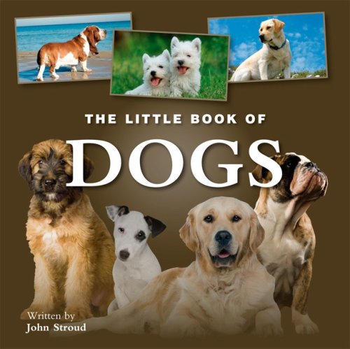 9781906635428: Little Book of Dogs