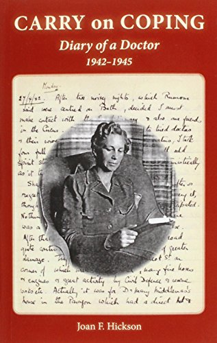 Beispielbild fr Carry on Coping: Diary of a Doctor 1942-1945 zum Verkauf von WorldofBooks