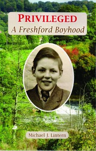 Beispielbild fr Privileged: A Freshford Boyhood zum Verkauf von WorldofBooks