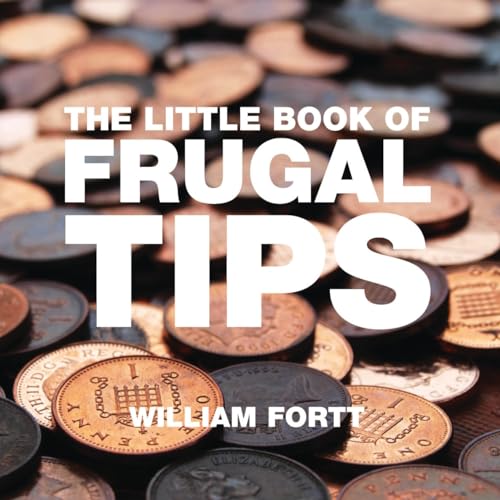 Beispielbild fr The Little Book of Frugal Tips zum Verkauf von ThriftBooks-Atlanta