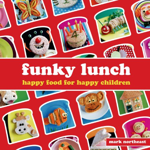 Beispielbild fr Funky Lunch: Happy Food for Happy Children zum Verkauf von Wonder Book